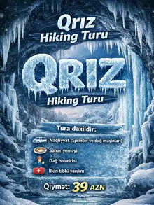 Quba - Qrız kəndi - Hiking Turu: Donmuş Qur-qur şəlaləsi bizi gözləyir - 1 günlük / 39 AZN 