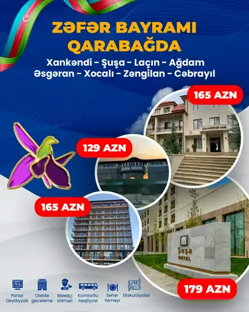 2 Günlük ZƏFƏR  BAYRAMI QARABAĞ TURU: XANKƏNDİ-ŞUŞA-LAÇIN-AĞDAM-ƏSGƏRAN-XOCALI-ZƏNGİLAN-CƏBRAYIL! 