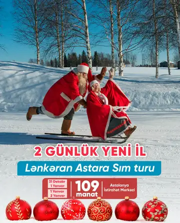 Yeni İlə özəl 2 günlük Lənkəran - Astara - Sım kəndi Turu (Astara Astalaniya otellə)