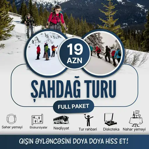 Şahdağ Turu - Qusar - Hər gün 1 günlük Tur - 19 AZN