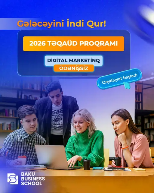 Digital Marketing üzrə Ödənişsiz və Təqaüdlu kursa Qeydiyyat! Sonda işlə təmin olunma imkanı! 
