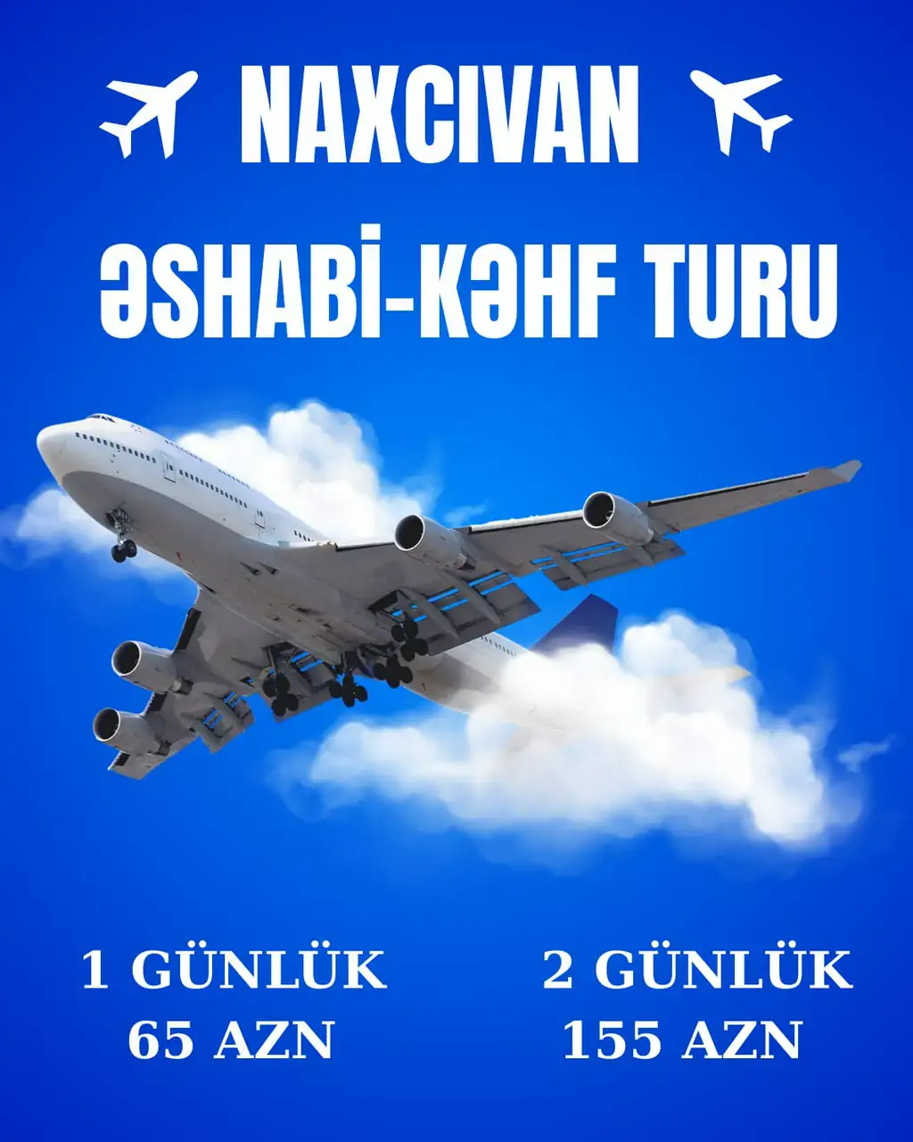 1 Günlük və 2 Günlük Naxçıvan Turları