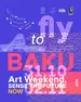 3 gün Bakıda 63-dən çox müxtəlif Tədbirlərdə Pulsuz İştirak Et: Sərgilər, performanslar, konsertlər və görüşlər! 